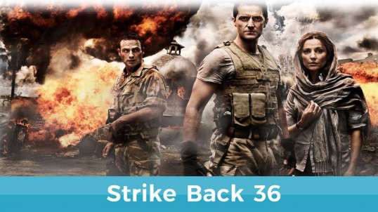 Strike Back 36